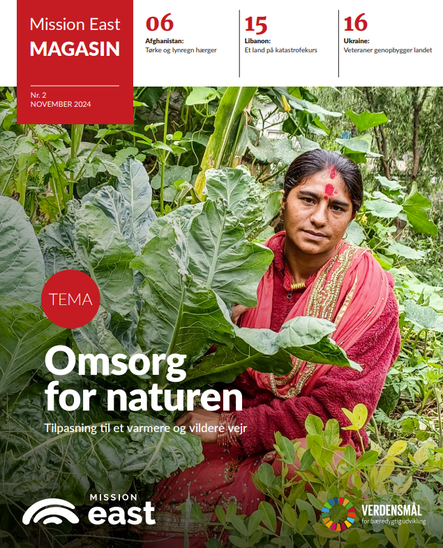 Frontpage picture: Mission East Magasin: Omsorg for naturen - Tilpasning til et varmere og vildere vejr